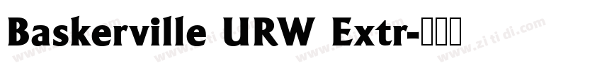 Baskerville URW Extr字体转换